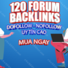 Cung cấp 120 forum backlinks liên quan đến ngách dofollow và nofollow liên kết có độ uy tín cao thumbnail