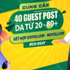 Cung cấp 40 guest posts trên các trang web có DA từ 20-80. THUMBNAIL.