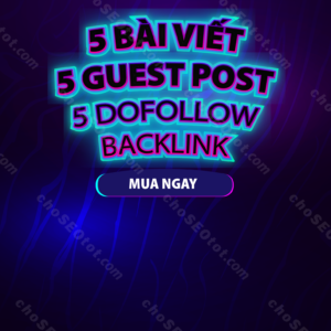 Cung cấp 5 bài viết để đăng 5 guest post trên website blog giáo dục của tôi mang lại 5 backlink thumnail