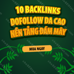 Cung cấp 10 backlinks Dofollow chất lượng cao từ các nền tảng đám mây với DA cao cho các trang web Thumbnail.