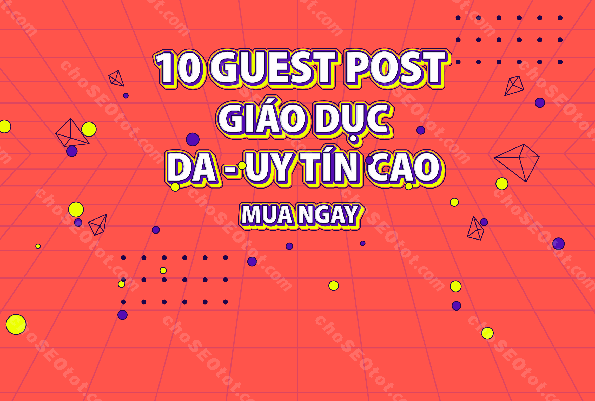 10 Guest Post Edu uy tín DA cao