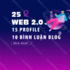 8 - Cung cấp 25 Web 2.0, 15 Profile và 10 bình luận blog - FN